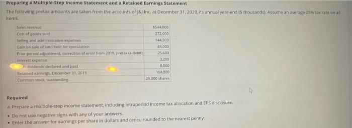  Preparing a Multiple-Step Income Statement and a Retained Earnings Statement The