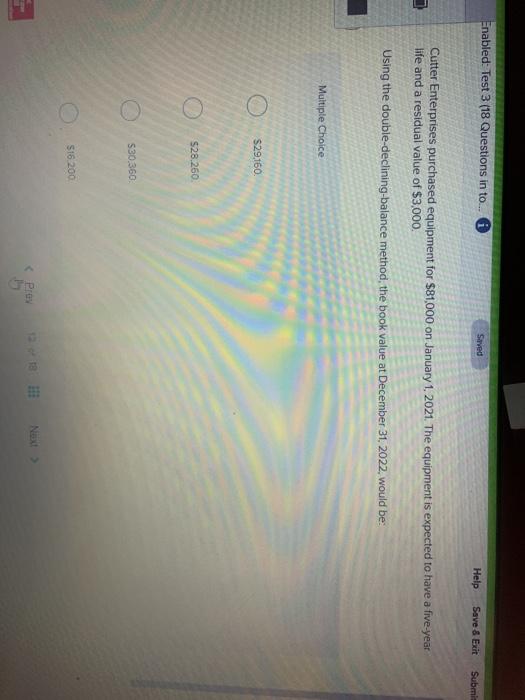  Enabled: Test 3 (18 Questions in to... Sirved Help Save &