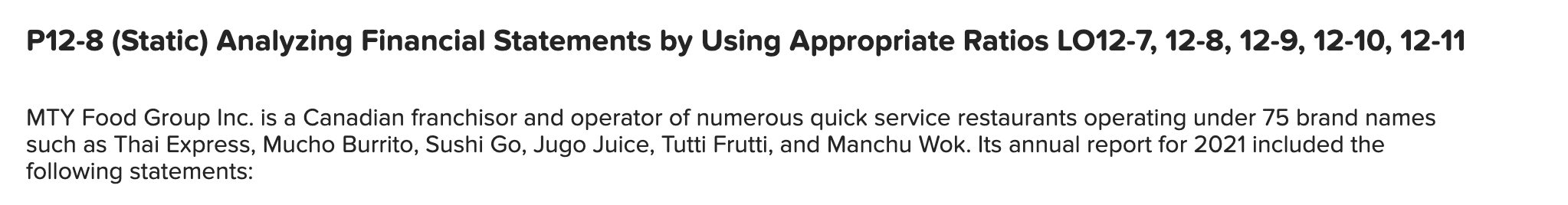 Please fill out the attached chart based on the information given P12-8