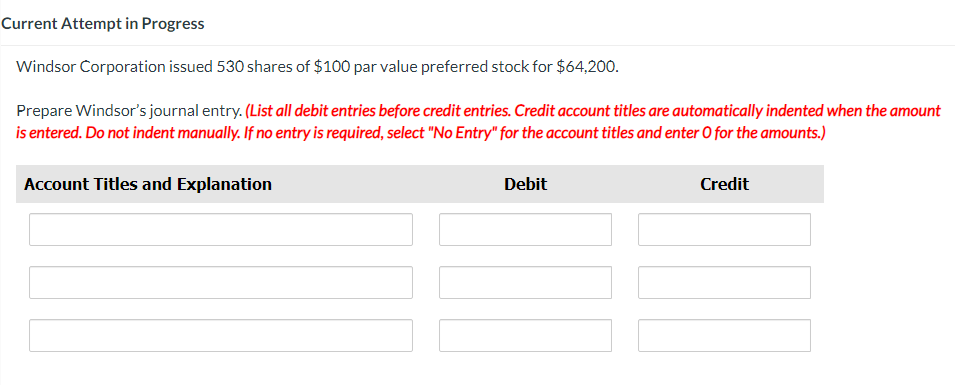  Current Attempt in Progress Windsor Corporation issued 530 shares of $100