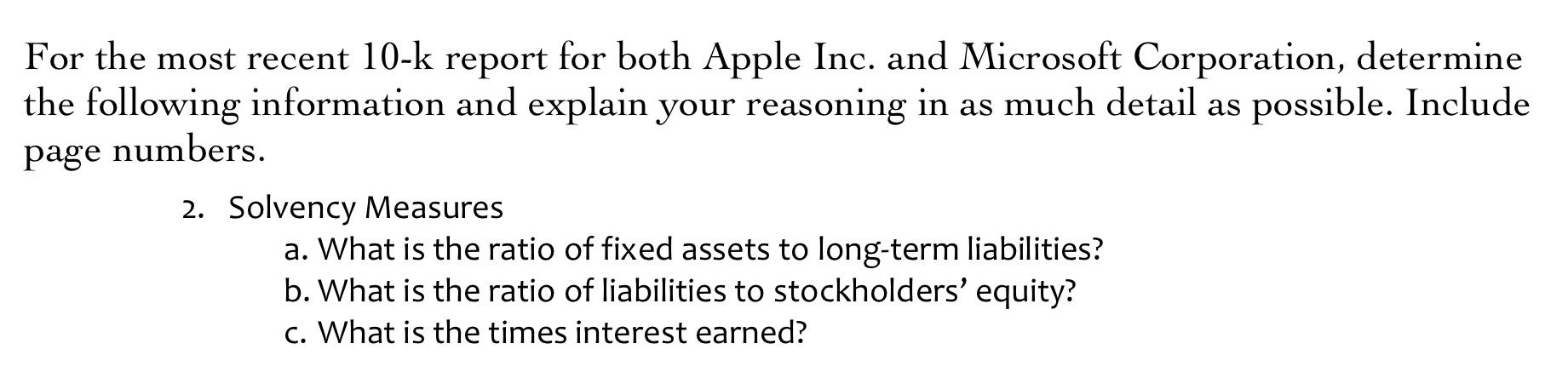  For the most recent 10-k report for both Apple Inc. and