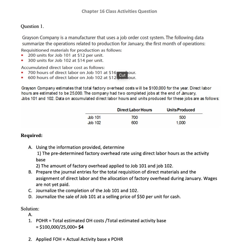  Chapter 16 Class Activities Question Question 1. Grayson Company is a