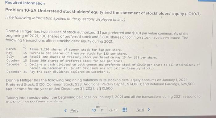 Thank you for your help Required information Problem 10-5A Understand stockholders' equity