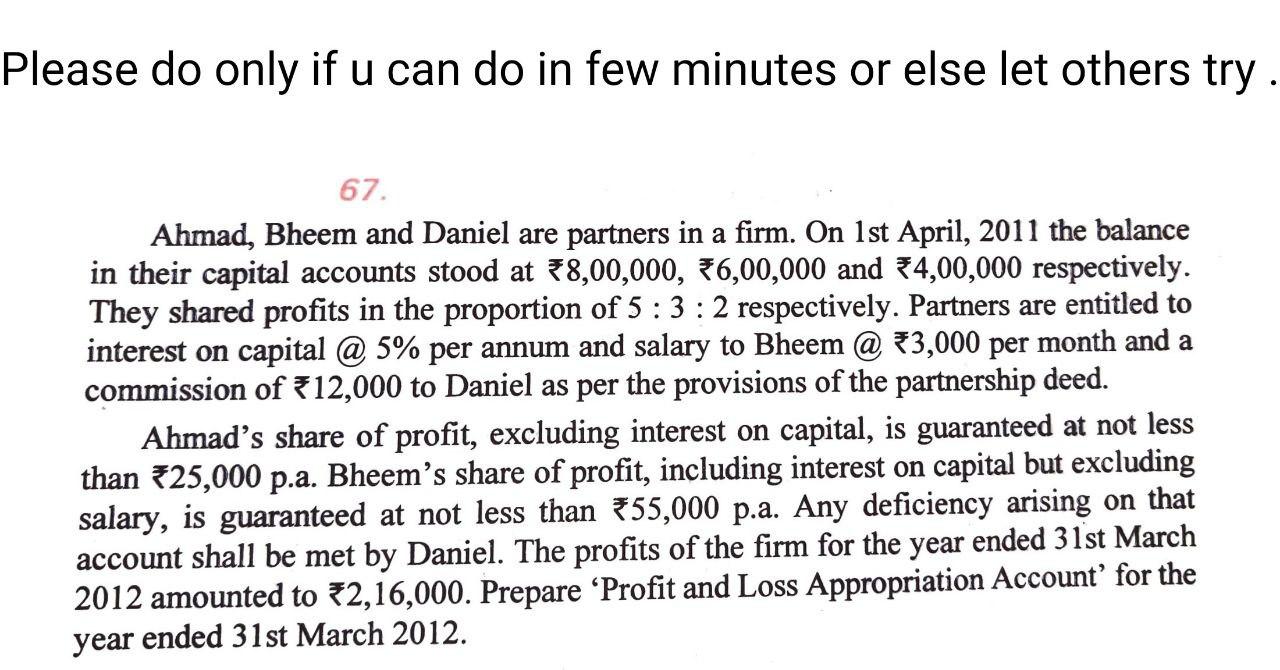 I need the answer as soon as possible Please do only if