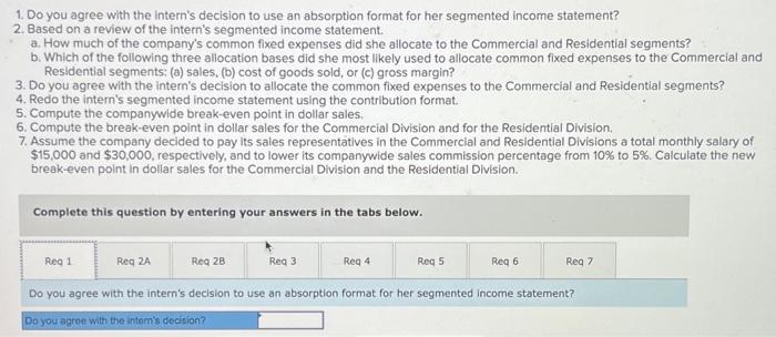 Complete this question by entering your answers in the tabs below. Based