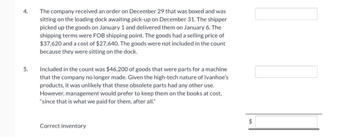 Nolls CPAs, is performing a review of Ivanhoe Company's Inventory account. Ivanhoe