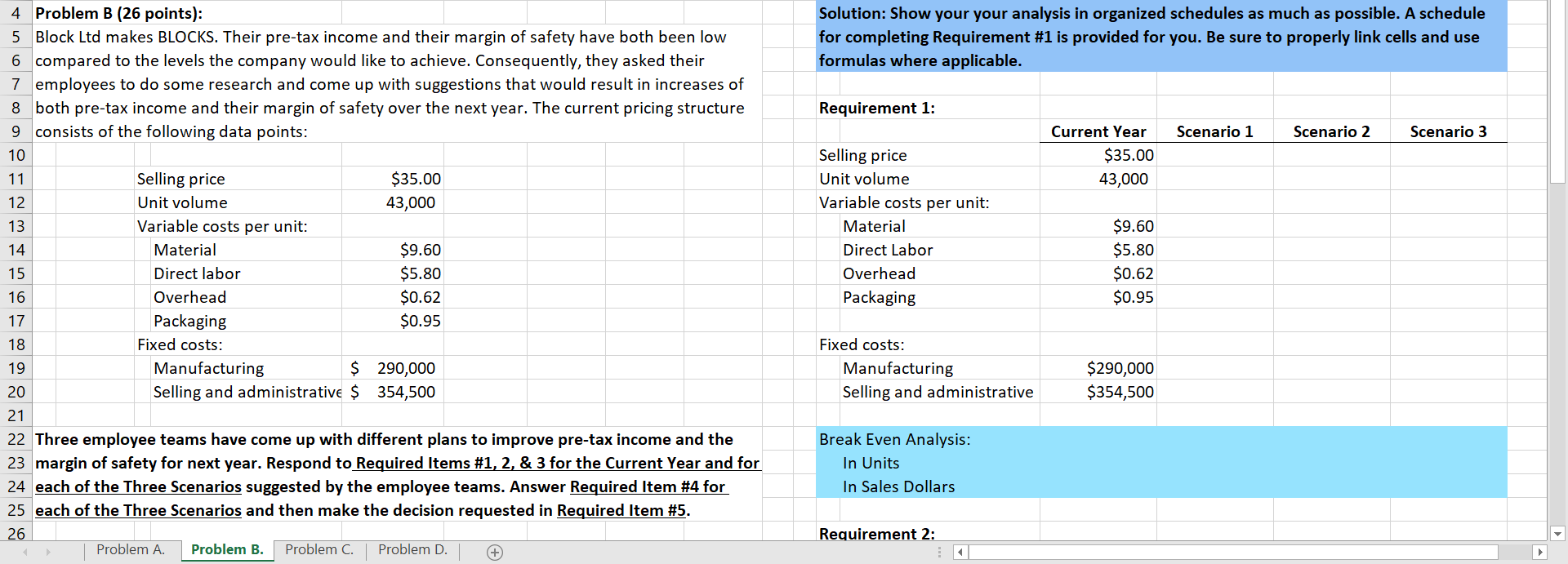 Please help with this problem. Solution: Show your your analysis in organized