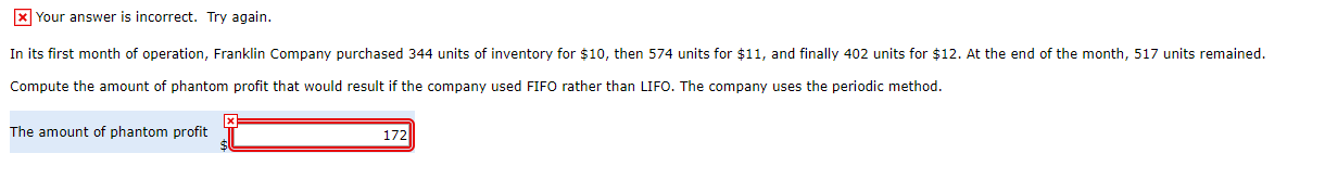  X Your answer is incorrect. Try again. In its first month