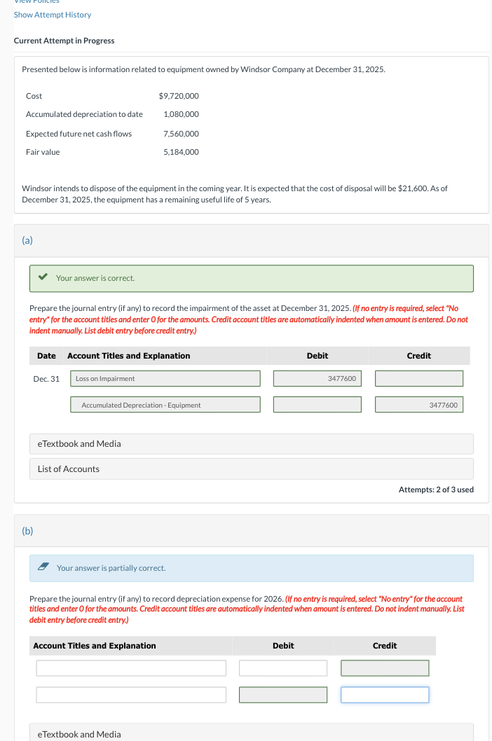  Show Attempt History Current Attempt in Progress Presented below is information