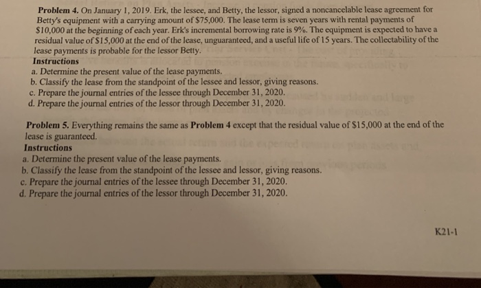 the residual value of $15,000 at the end of the lease is