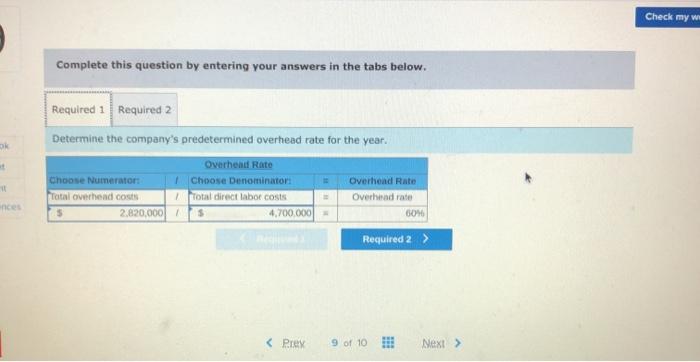 work 9 Moonrise Bakery applies factory overhead based on direct labor costs.