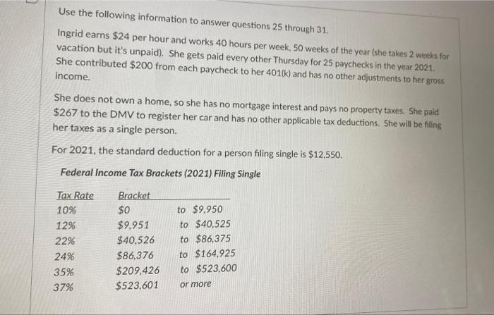 use first picture to answer 25 through 27 Use the following information