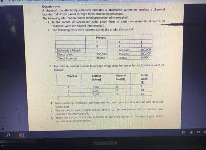  Question one A chemical manufacturing company operates a processing system to
