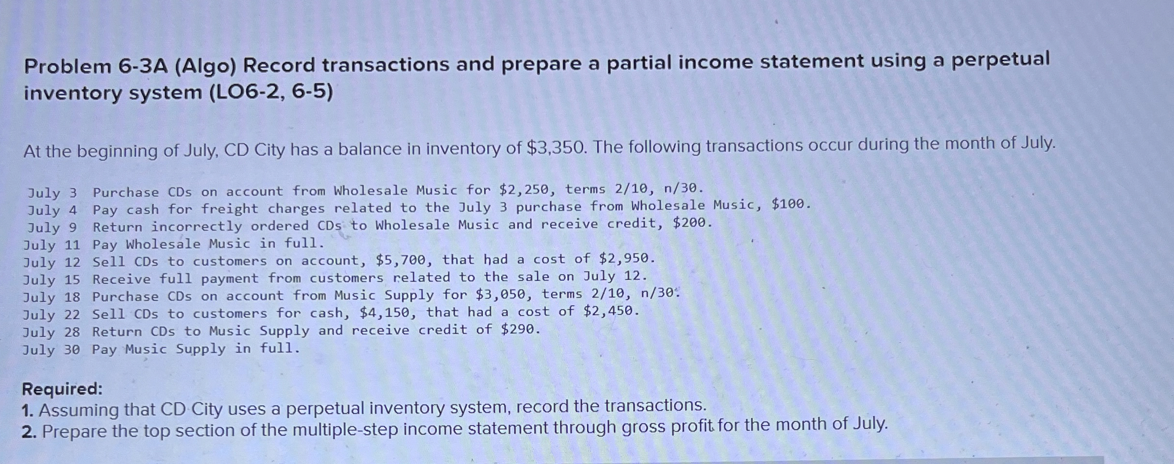  Problem 6-3A (Algo) Record transactions and prepare a partial income statement