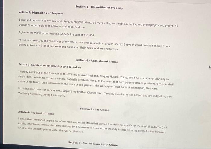 a person's wishes concerning the disposition of his or her property upon