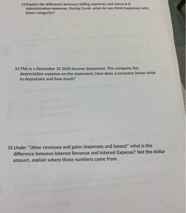  13.Explain the difference between Selling expenses and General & Administrative expenses.