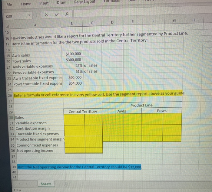 Formulas Review View Help File Home Insert Draw Page Layout K30 H