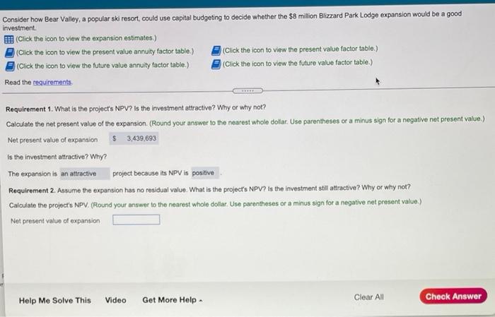  Consider how Bear Valley, a popular ski resort, could use capital