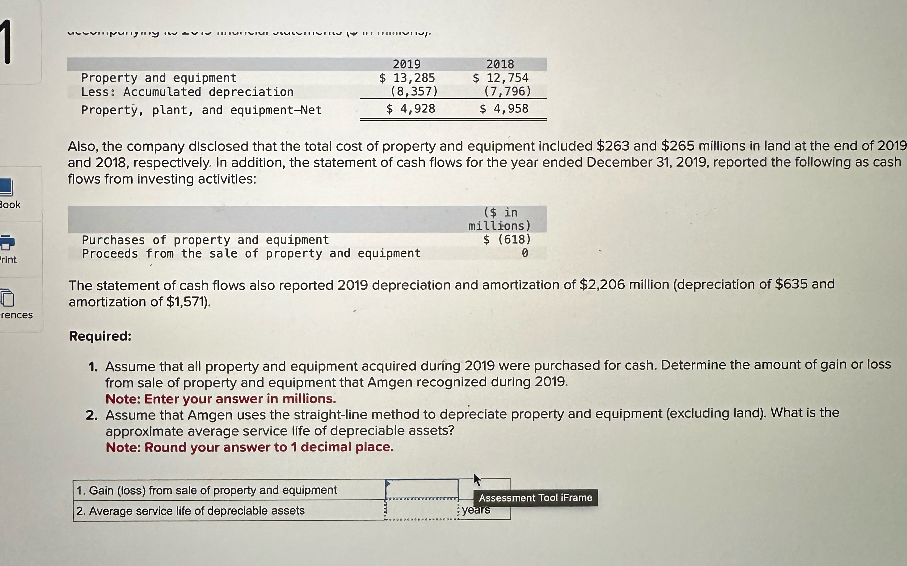  \table[[Property and equipment,2019,2018],[Less: Accumulated depreciation,$13,285,$12,754 