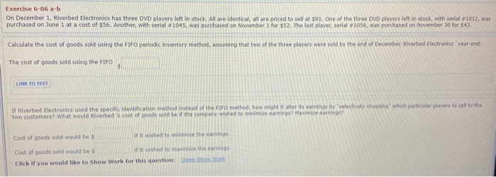  Exercise 6-06 a-b On December 1, Riverbed Electronics has three DVD