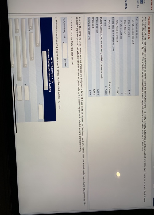  Problem 8.30A -b Alta Products Ltd. has just created a new