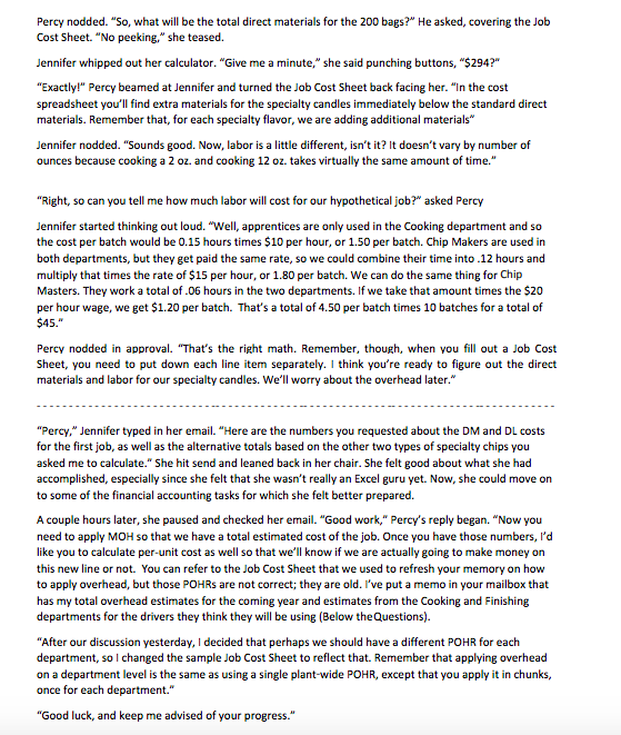 to start the line by producing three specialty chips most often requested