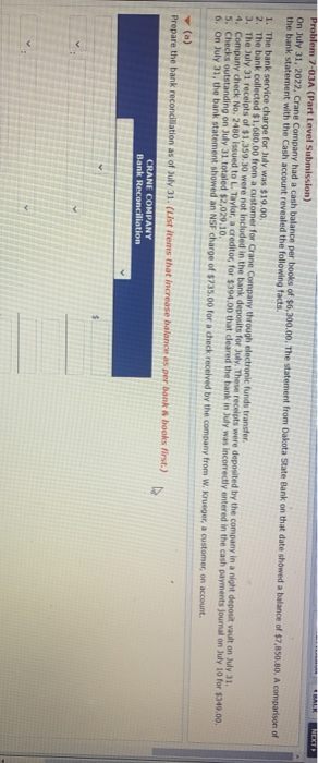  NEXT Problem 7-03A (Part Level Submission) On July 31, 2022, Crane