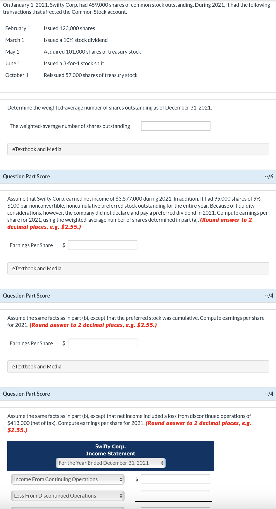  On January 1,2021, Swifty Corp. had 459,000 shares of common stock