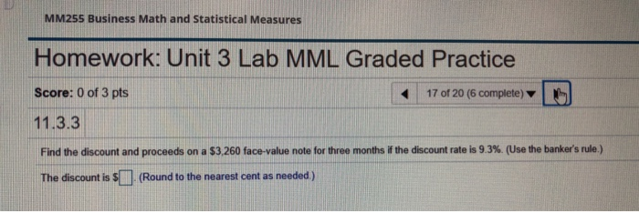  MM255 Business Math and Statistical Measures Homework: Unit 3 Lab MML