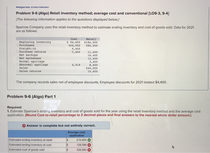 Requireu l a un Problem 9-6 (Algo) Retail inventory method; average