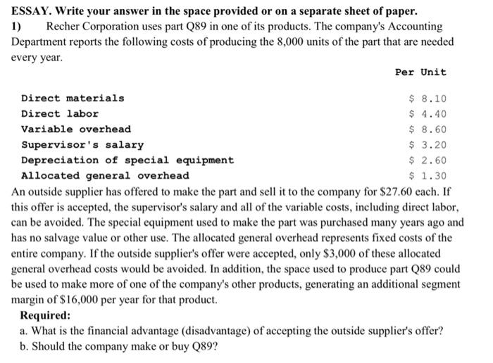  ESSAY. Write your answer in the space provided or on a
