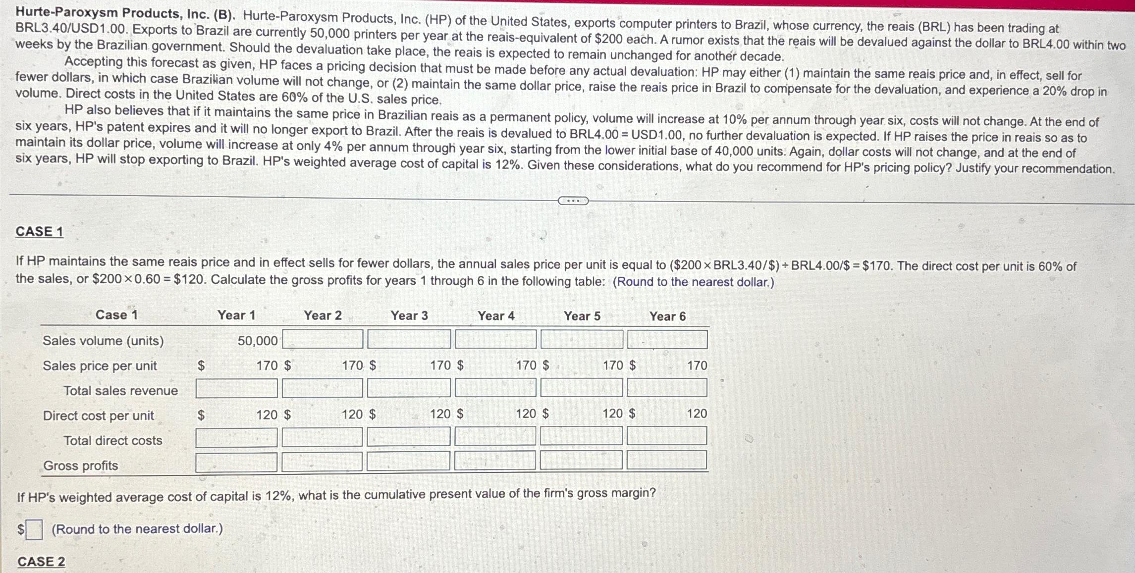  Hurte-Paroxysm Products, Inc. (B). Hurte-Paroxysm Products, Inc. (HP) of the United
