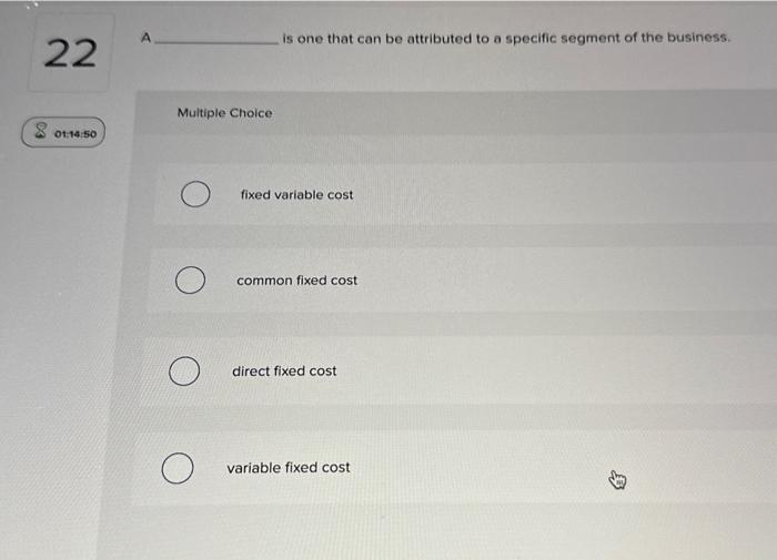  A is one that can be attributed to a specific segment