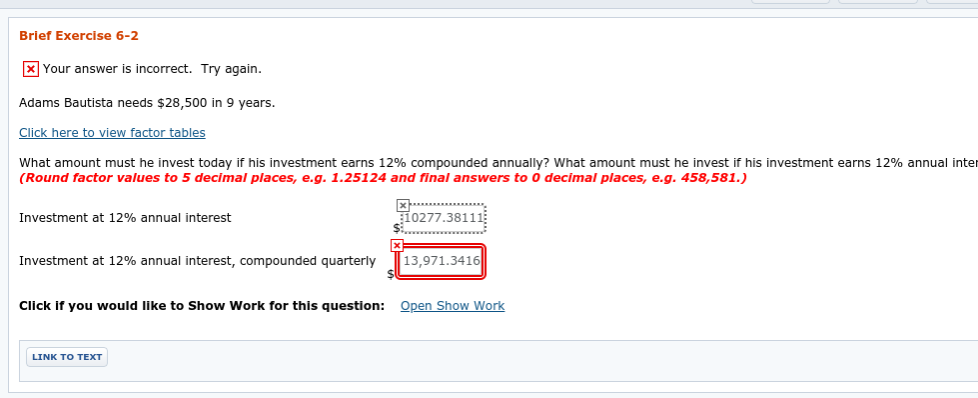  Brief Exercise 6-2 X Your answer is incorrect. Try again. Adams