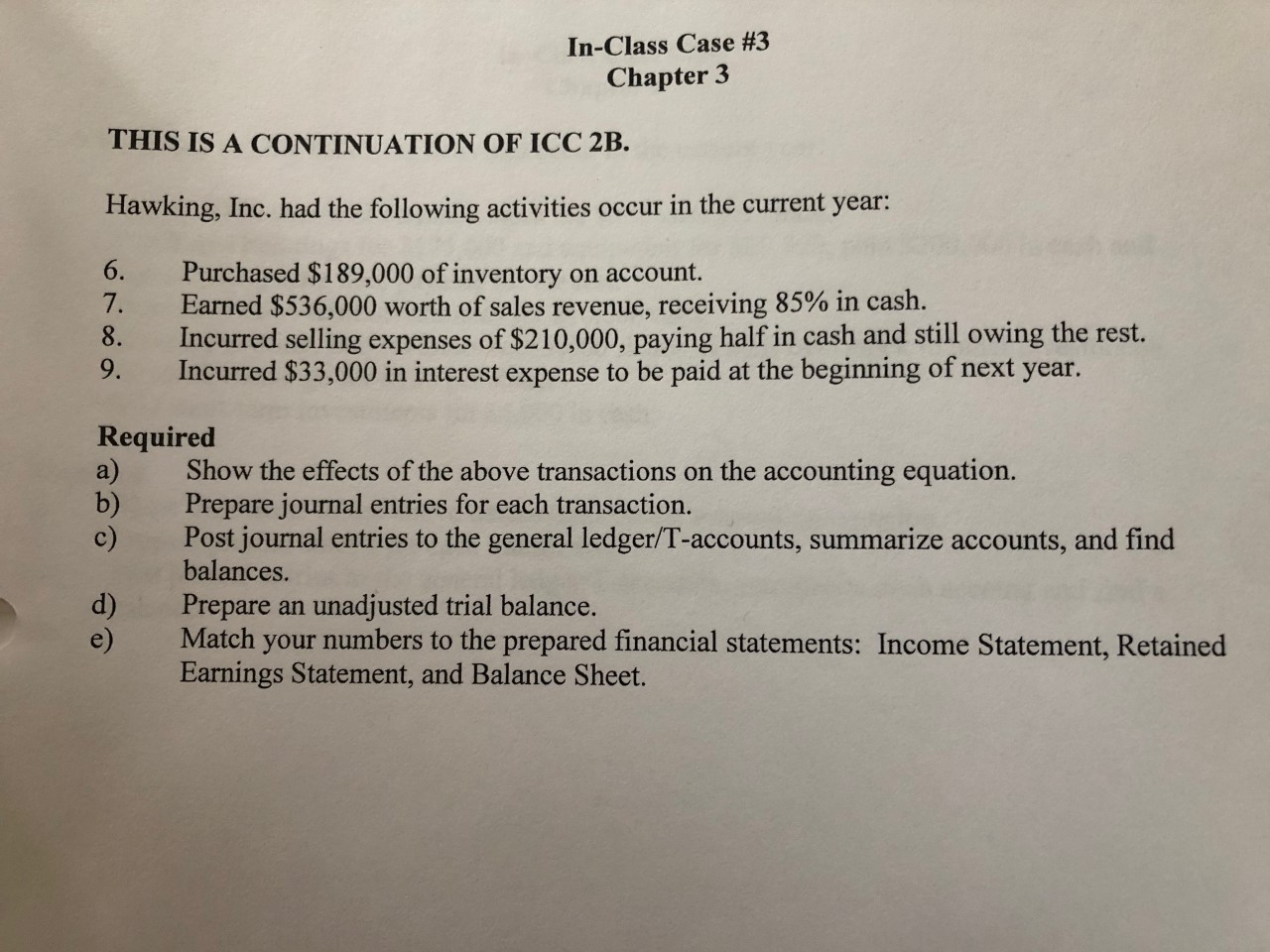  In-Class Case #3 Chapter 3 THIS IS A CONTINUATION OF ICC