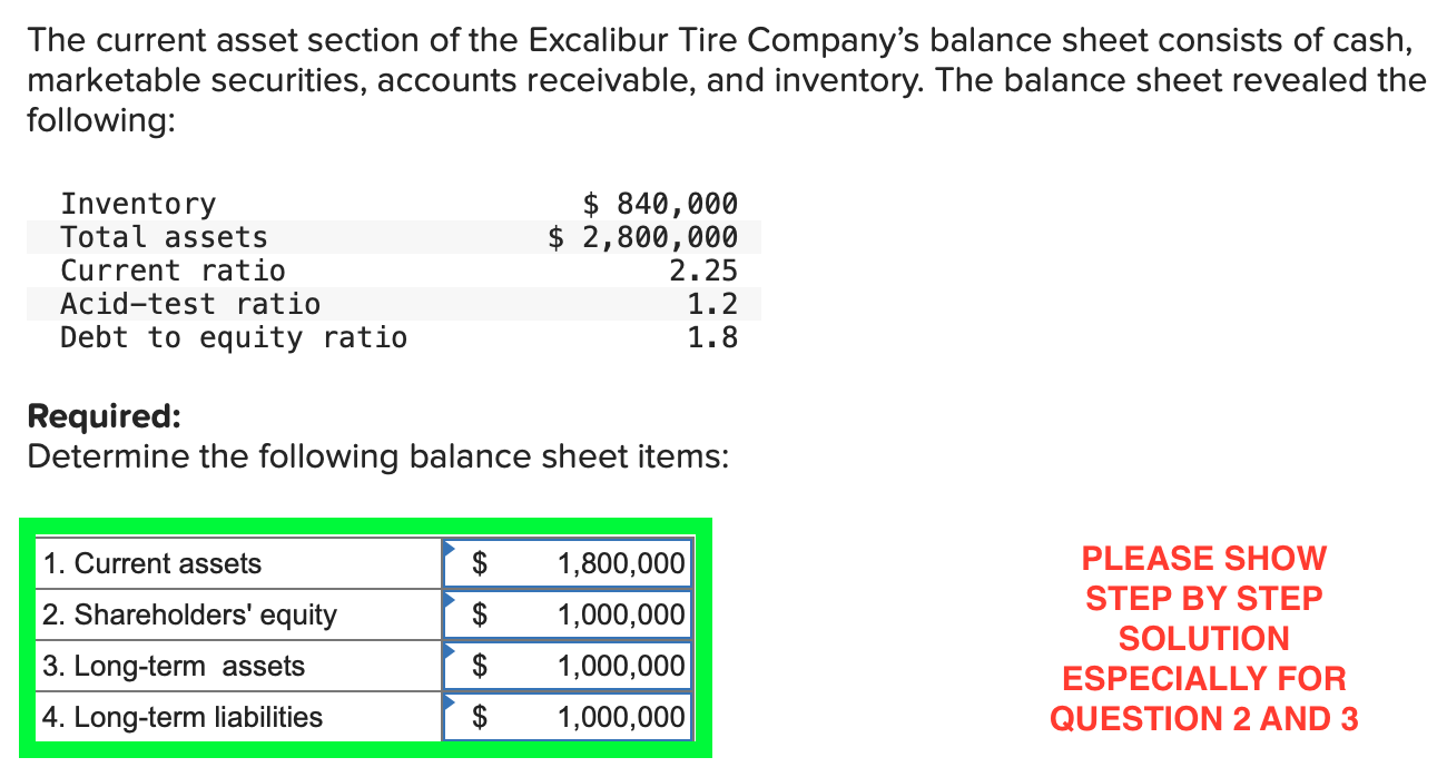 The current asset section of the Excalibur Tire Company's balance sheet consists