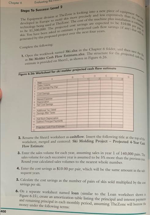  Chapter 6 Evaluating the Steps To Success: Level 2 developed in