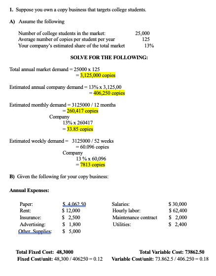  2. Using the information in question # 1 above, assume you