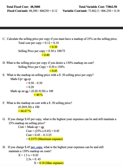 will charge on average $.40 per copy. A) Calculate your monthly revenue.