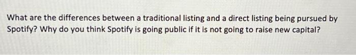  What are the differences between a traditional listing and a direct