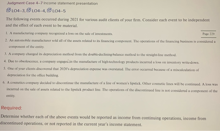  Judgment Case 4-7 Income statement presentation L04-3, L04-4, L04-5 The following