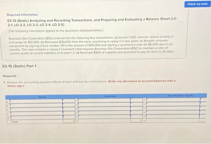  Check my work Required information E2-15 (Static) Analyzing and Recording Transactions,