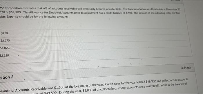 bad debts is incorrect? Does not make estimates of future uncollectible accounts.