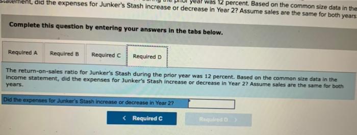 During Your 2. Junker's Stash experienced the following business events: 1. Paid