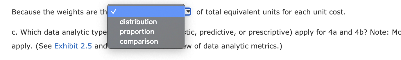 materials are added at the beginning of the process. b. Beginning work