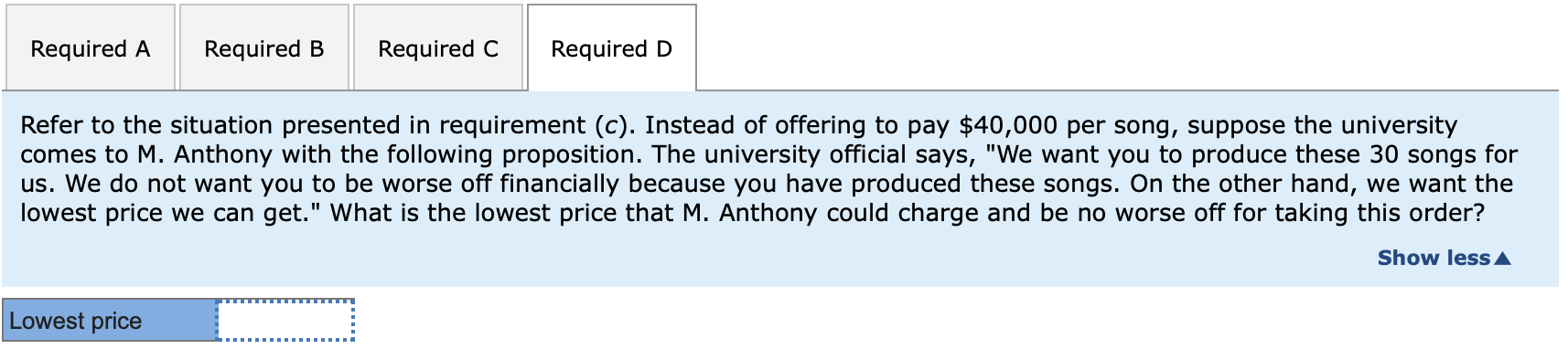 song follows. Average Cost per Song: Labor, including musicians and technicians Variable