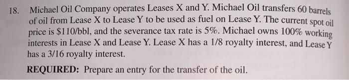 royalty. During 2019, George Oil Company makes the following assignments: a. To