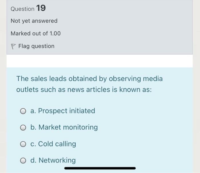 I want a quick solution without explanation Question 19 Not yet answered