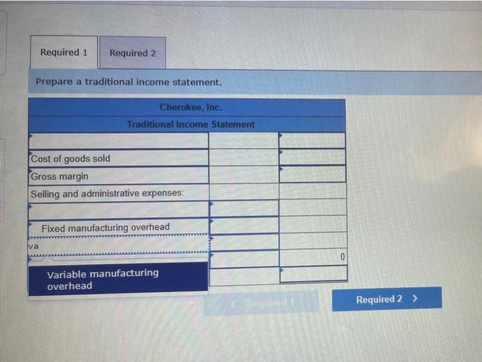 and Contribution Format Income Statements [LO1-6] Cherokee Inc. is a merchandiser that