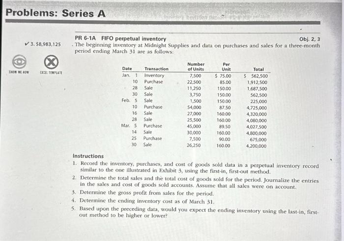 data on purchases and sales for a three-month period are shown in
